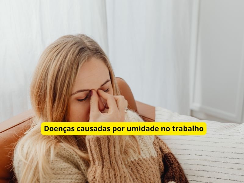 Doenças causadas por umidade no trabalho