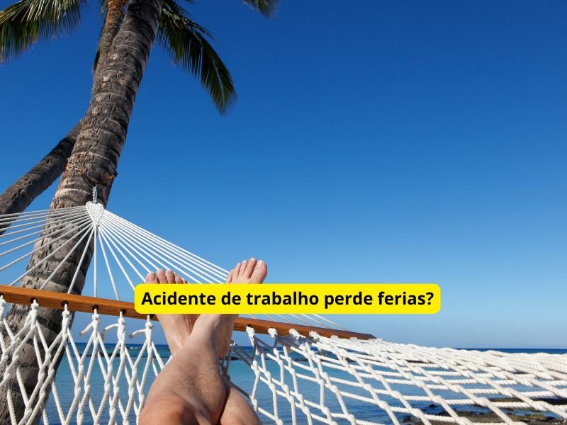 acidente de trabalho perde ferias