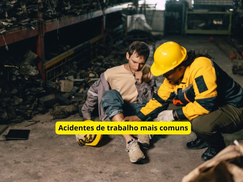 acidentes de trabalho mais comuns