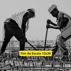 Fim da Escala 12x36