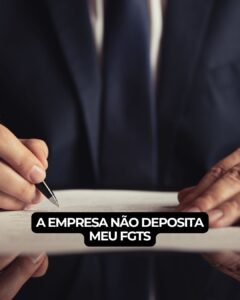 A empresa não deposita meu FGTS